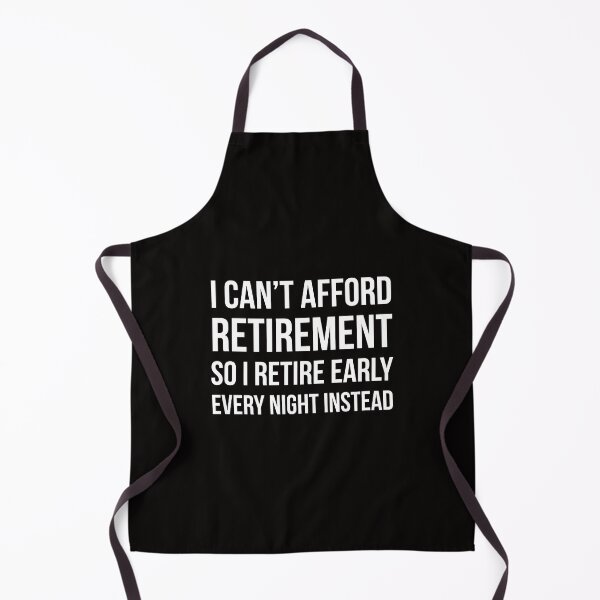 Item preview, Early retirement designed and sold by Slogans4u.