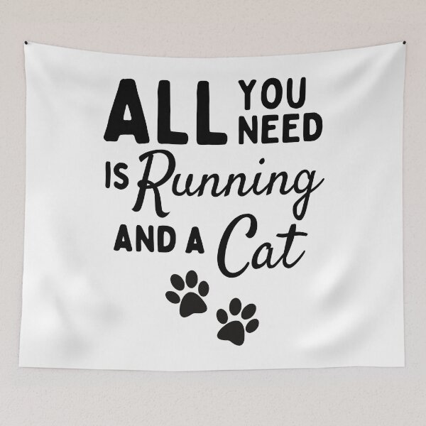 Item preview, All you need is running and a cat designed and sold by TheGreenGoat.