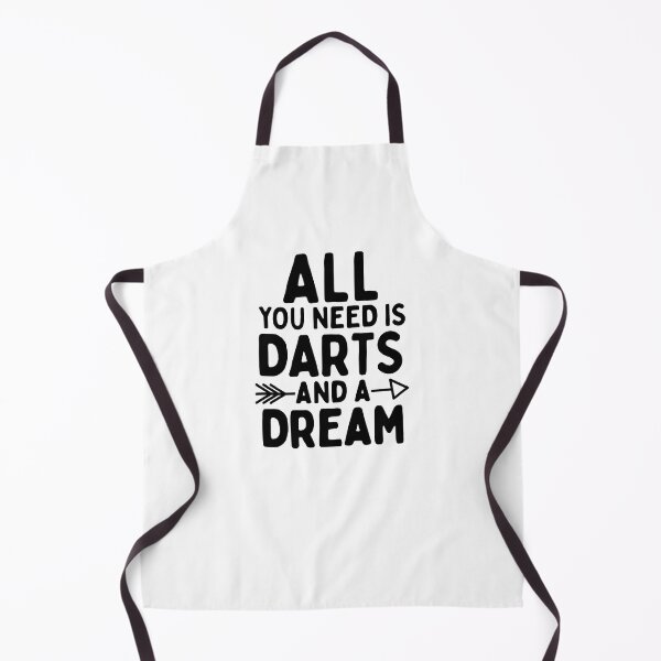 Item preview, All you need is darts and a dream designed and sold by TheGreenGoat.