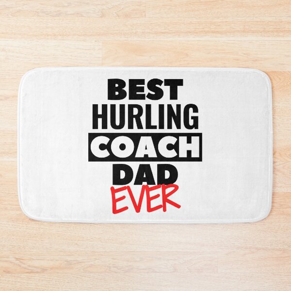 Item preview, Best Hurling Coach Dad ever designed and sold by TheGreenGoat.
