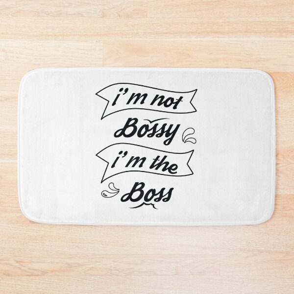 Item preview, I'm Not Bossy I'm Boss designed and sold by jain-ravi002.