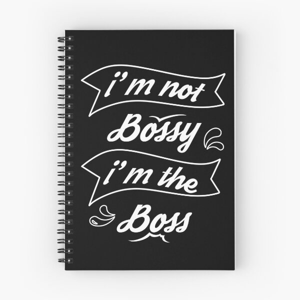 Item preview, I'm Not Bossy I'm The Boss designed and sold by jain-ravi002.