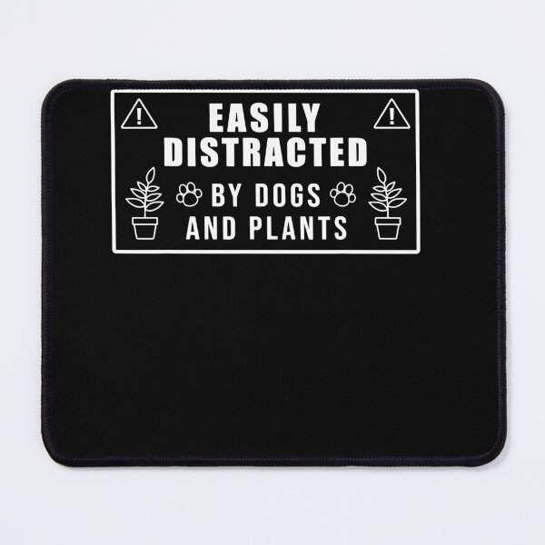 Item preview, Easily Distracted By Dogs And Plants T-Shirt designed and sold by JoseMoody3031.