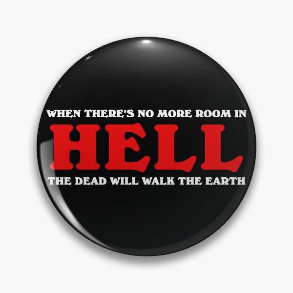 Item preview, When There's No More Room In Hell designed and sold by alienfolklore.