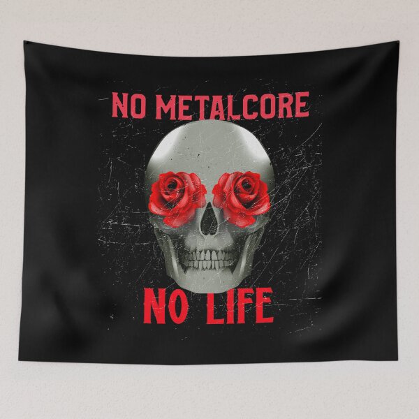 Item preview, No Metalcore No Life - Heavy Metal Metalcore Design designed and sold by Shirtlify.