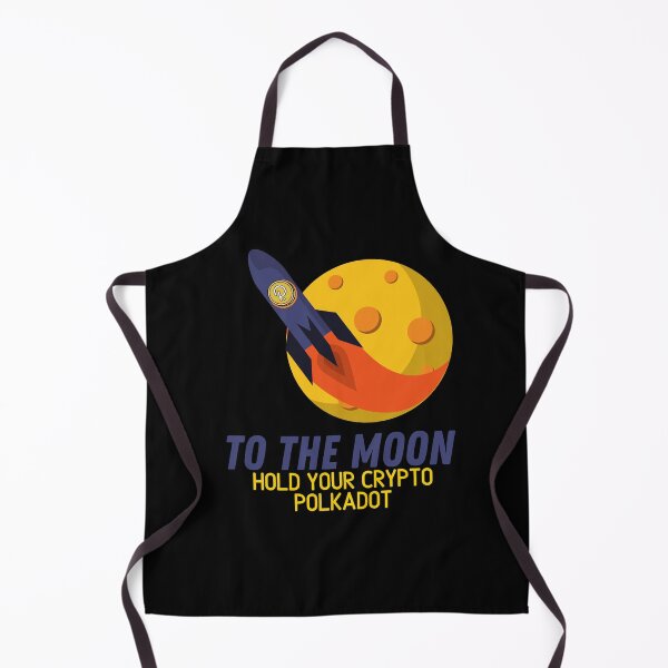 Item preview, To the moon hold your Polkadot crypto designed and sold by WaguinhoTex.