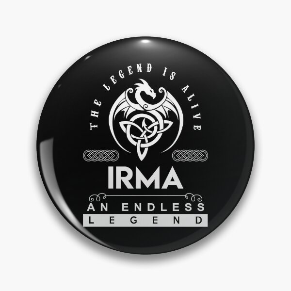 Item preview, Irma Name T Shirt - Irma The Legend Is Alive - An Endless Legend Gift Item Tee designed and sold by anthonyodo.