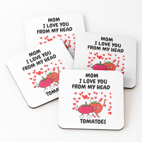 Item preview, Mom I Love You From My Head Tomatoes designed and sold by the--best-art.