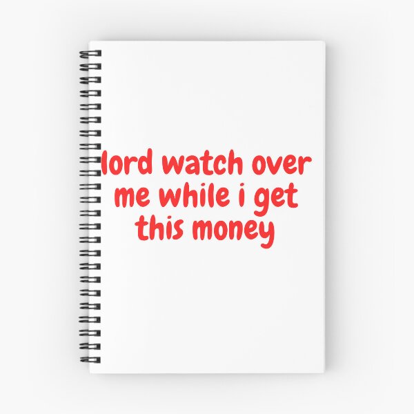 Item preview, lord watch over me while i get this money designed and sold by yassminishop.