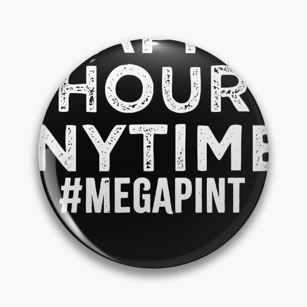 Item preview, Sarcastic MegaPint Happy Hour Anytime T-shirt designed and sold by Henderson8769.
