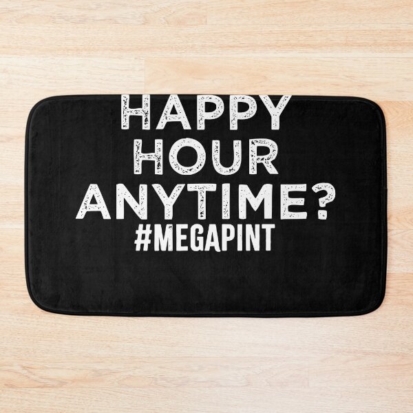 Item preview, Sarcastic MegaPint Happy Hour Anytime T-shirt designed and sold by Henderson8769.