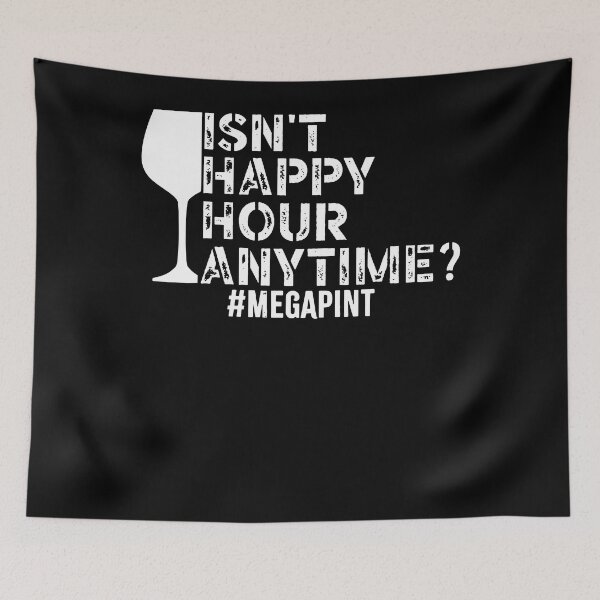 Item preview, Funny Isn't Happy Hour Anytime T-shirt designed and sold by Henderson8769.