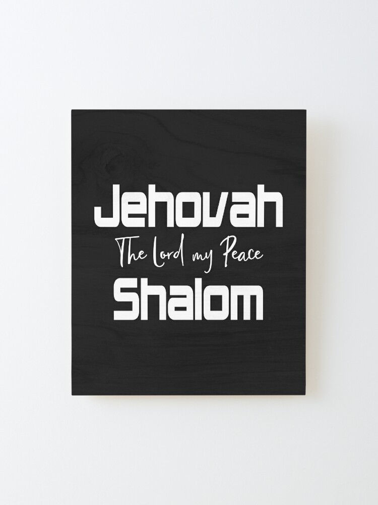 What Does Jehovah-Shalom Mean?