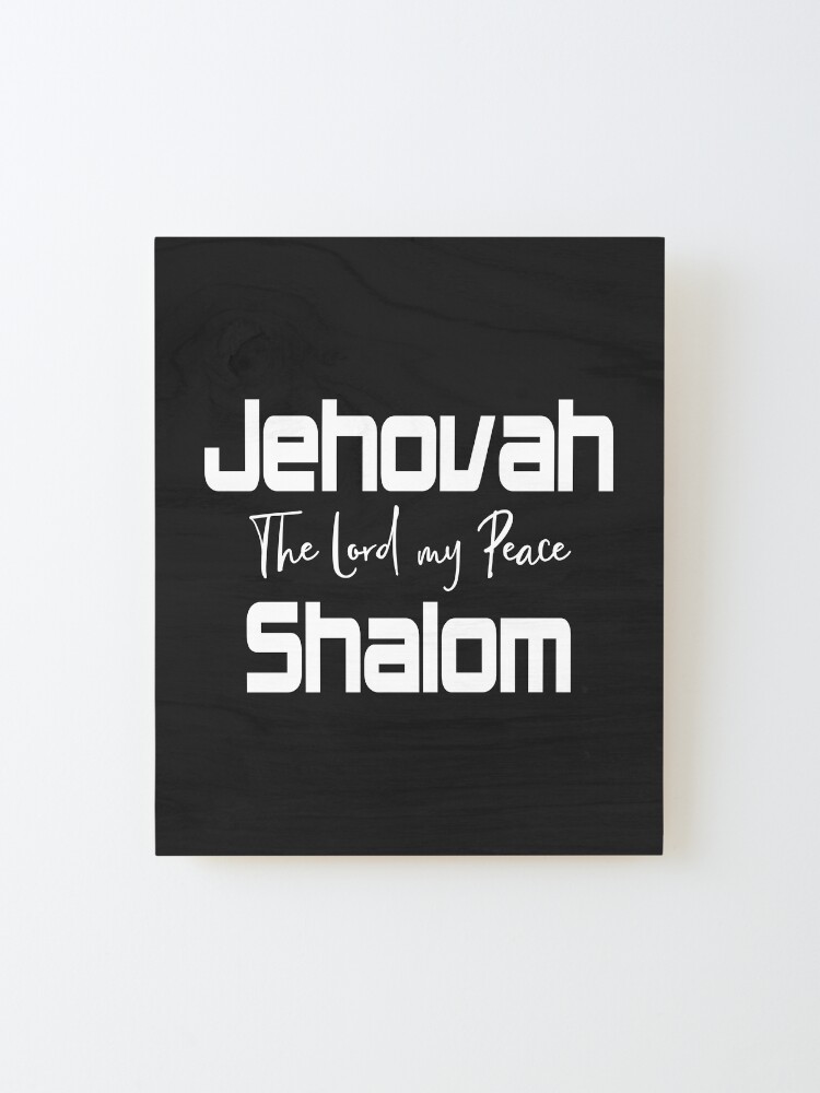 What does Jehovah Shalom mean?