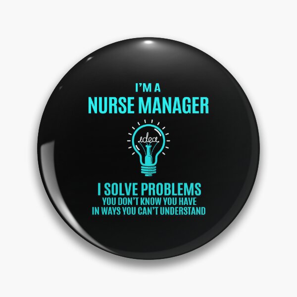 Item preview, Nurse Manager T Shirt - I Solve Problems Gift Item Tee designed and sold by watkinsmat.