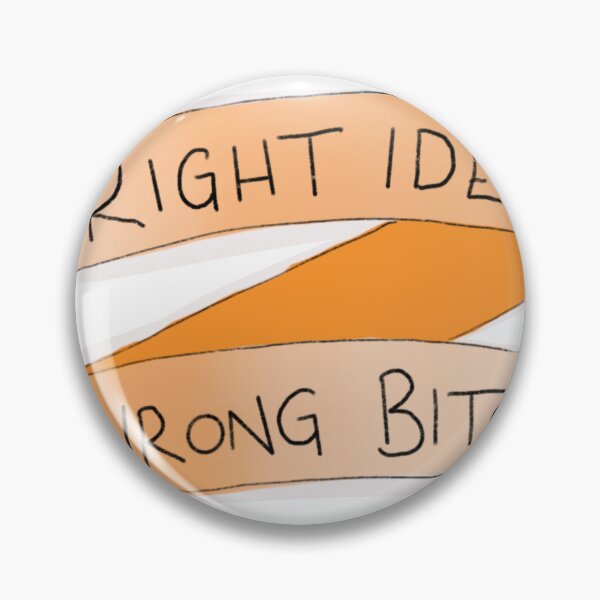 Item preview, Right idea, wrong human designed and sold by NopeClub.