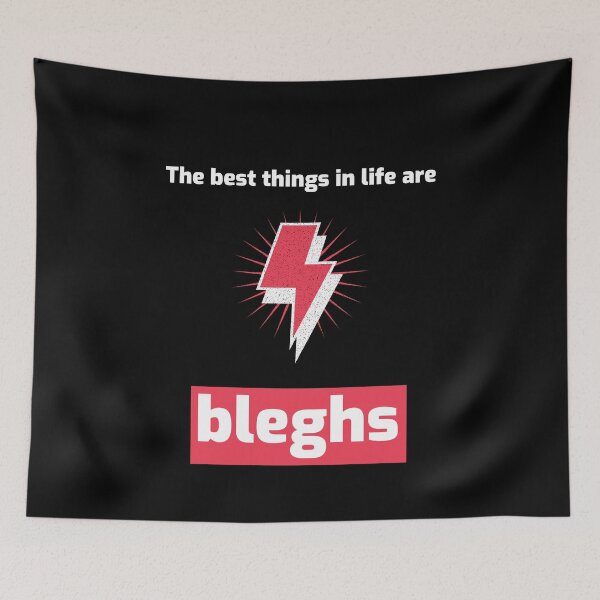 Item preview, The Best Things in Life Are Bleghs - Heavy Metal Metalcore Architects Design designed and sold by Shirtlify.