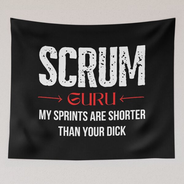 Item preview, SCRUM Guru My Sprints are shorter than your dick designed and sold by trendingatees.