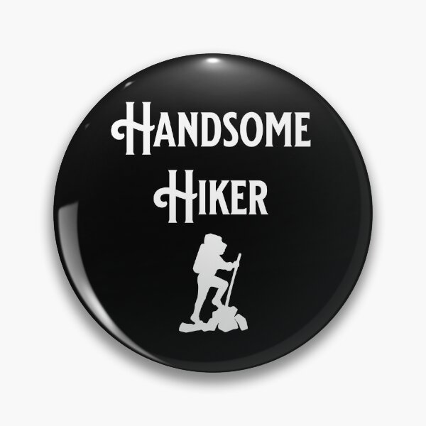 Item preview, Handsome Hiker - Hiking Lovers - Fans of Alliteration designed and sold by epicthoughts.