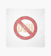 No Duh - Funny Scarf