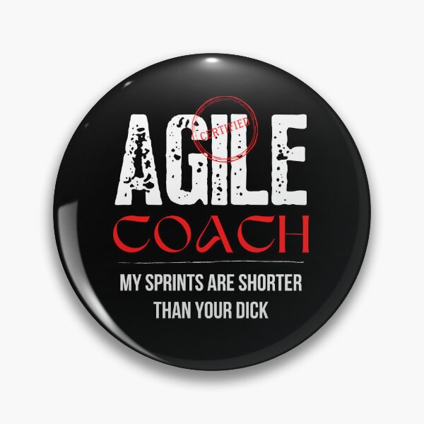 Item preview, Certified Agile Coach My Sprints are shorter than your dick designed and sold by trendingatees.