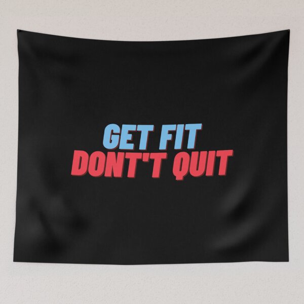 Item preview, Get fit don&x27;t quit Classic . designed and sold by batterfwchas.