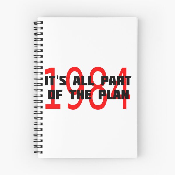 Item preview, 1984 IT'S ALL PART OF THE PLAN designed and sold by CRINGEWORTHY TEES.