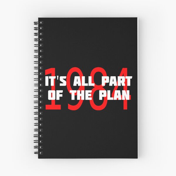 Item preview, 1984 IT'S ALL PART OF THE PLAN designed and sold by CRINGEWORTHY TEES.