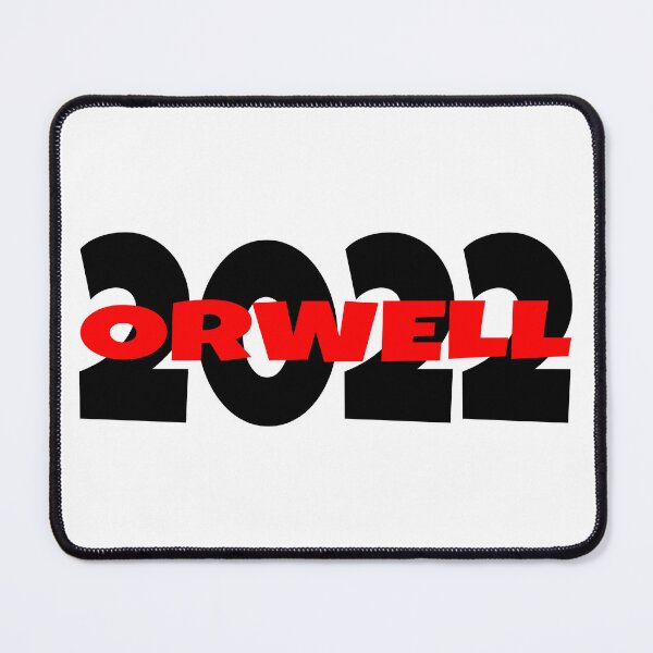 Item preview, 2022 ORWELL designed and sold by CRINGEWORTHY TEES.