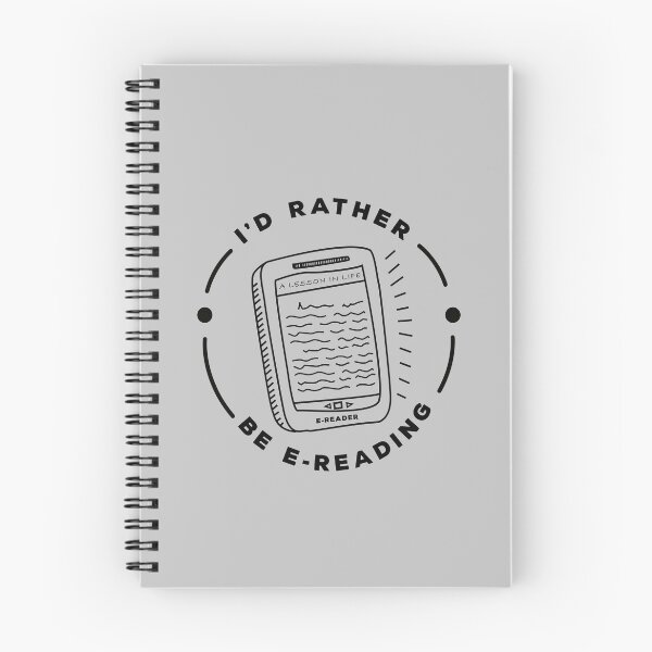 Item preview, I'D RATHER BE E-READING: FOR E-BOOK AND KINDLE ADDICTS designed and sold by The Bookworm Store.