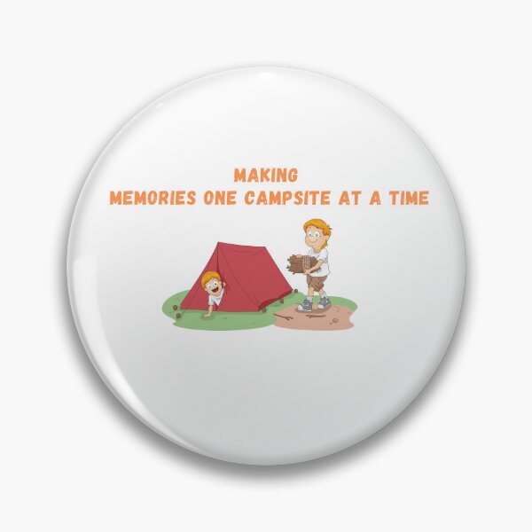 Item preview, Making Memories One Campsite At A Time designed and sold by yassminishop.
