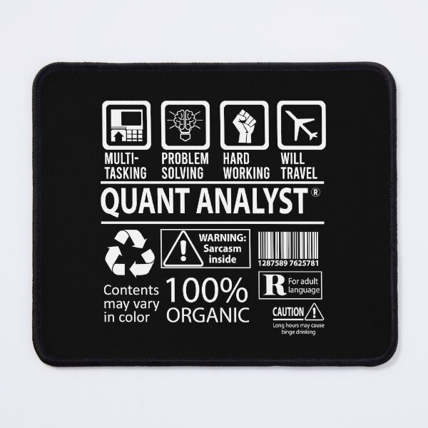 Item preview, Quant Analyst T Shirt - Multitasking Job Gift Item Tee designed and sold by watkinsmat.