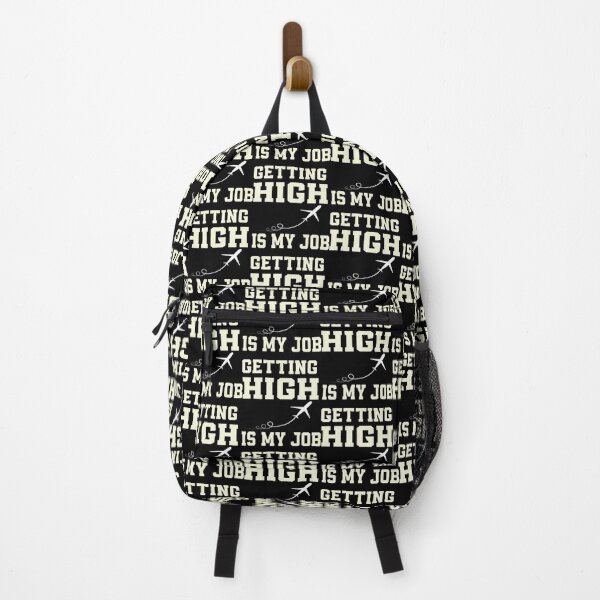Item preview, Getting High Is My Job-Funny Classic . designed and sold by batterfwchas.