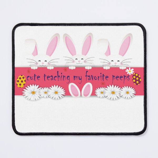 Item preview, cute teaching my favorite peeps designed and sold by Mayelshehawy.