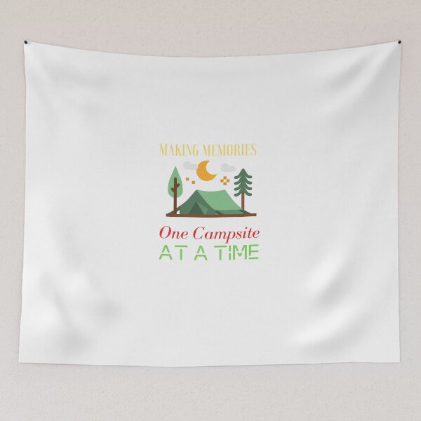 Item preview,    Making Memories One Campsite At A Time designed and sold by yassminishop.