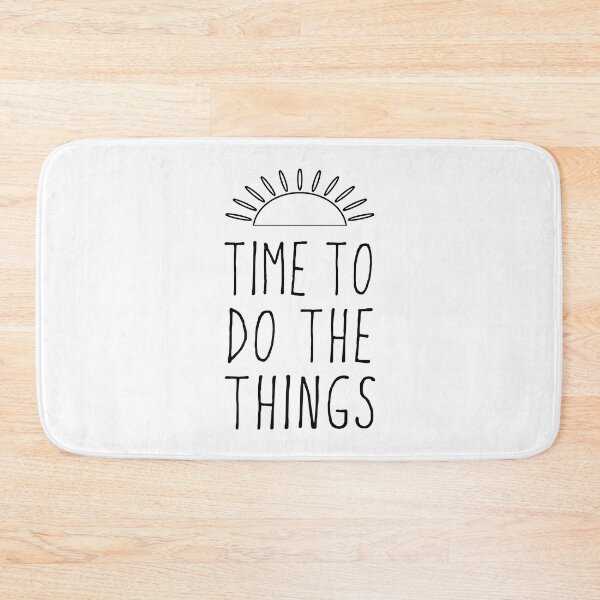 Item preview, Time To Do The Things designed and sold by Coop & Company Designs.