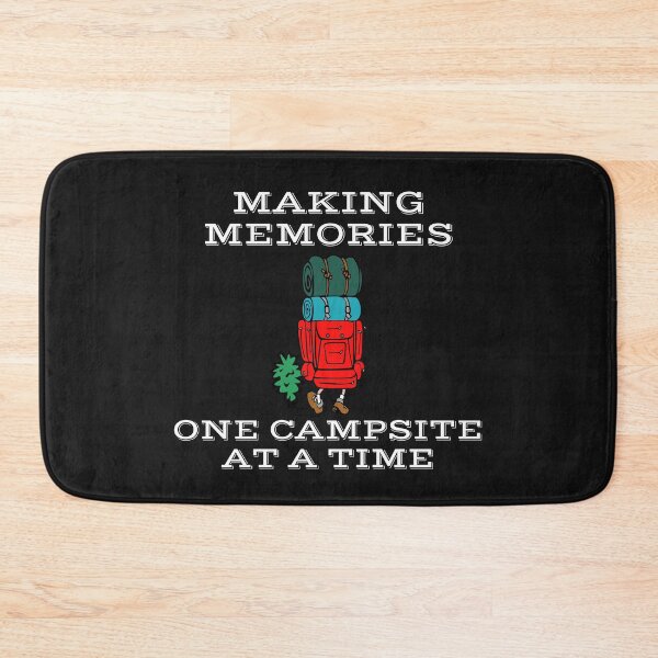 Item preview,   Making Memories One Campsite At A Time designed and sold by yassminishop.