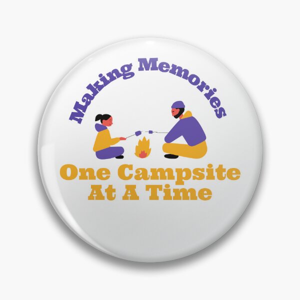 Item preview, Making Memories One Campsite At A Time designed and sold by yassminishop.