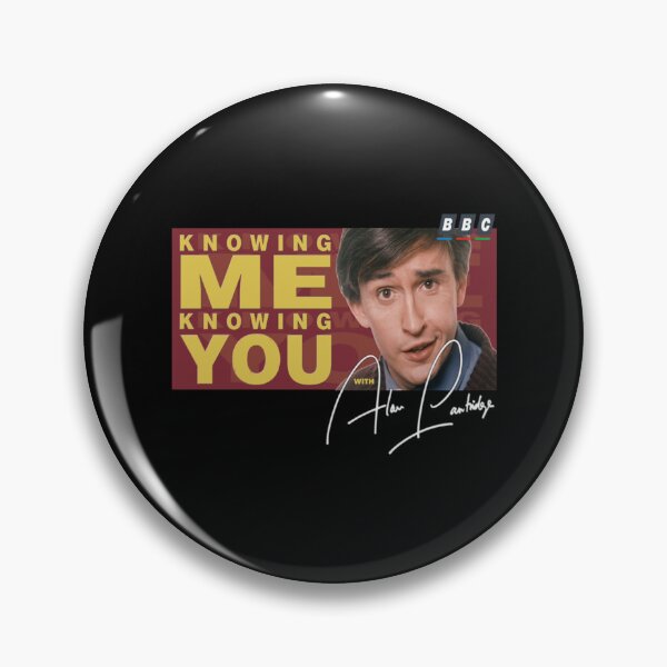 Item preview, Knowing Me, Knowing You with Alan Partridge   designed and sold by ClemWearsa.