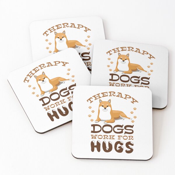 Item preview, Therapy Dogs Work for Hugs Dog Handler Trainer designed and sold by jaygo.