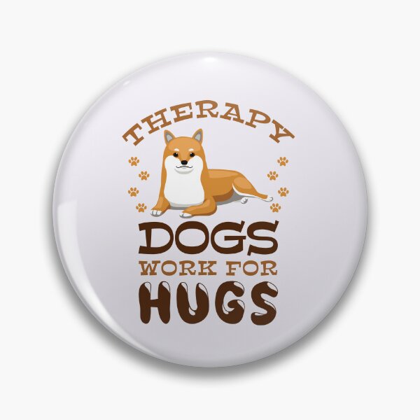 Item preview, Therapy Dogs Work for Hugs Dog Handler Trainer designed and sold by jaygo.