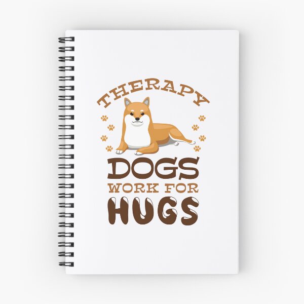Item preview, Therapy Dogs Work for Hugs Dog Handler Trainer designed and sold by jaygo.