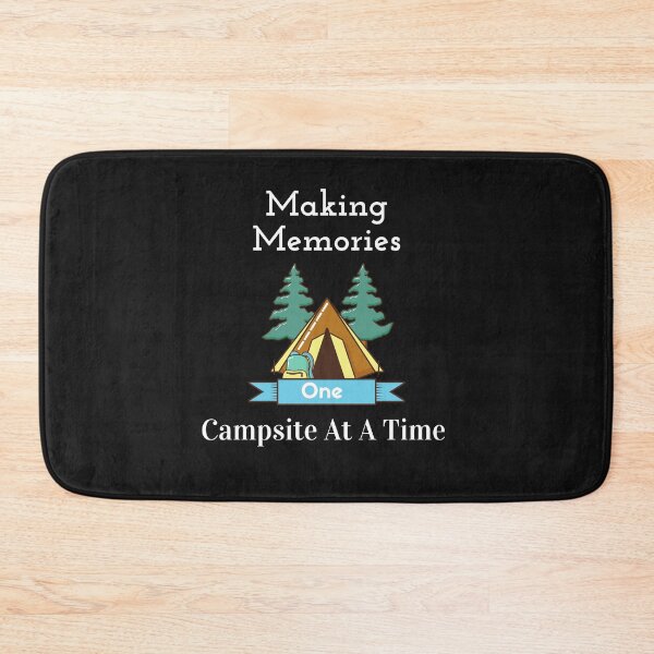 Item preview,    Making Memories One Campsite At A Time designed and sold by yassminishop.