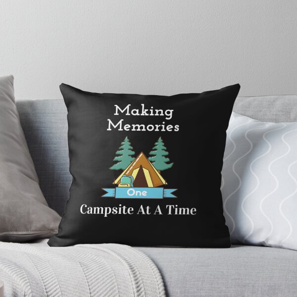 Item preview,    Making Memories One Campsite At A Time designed and sold by yassminishop.
