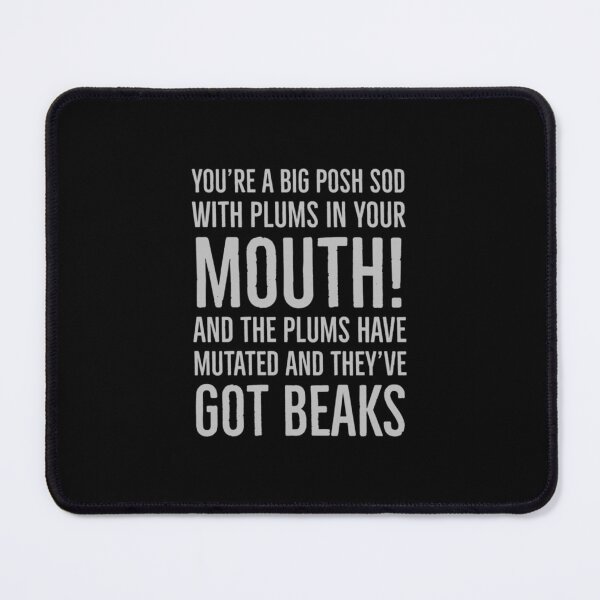 Item preview, You_re a big posh sod, funny alan partridge quote designed and sold by ClemWearsa.