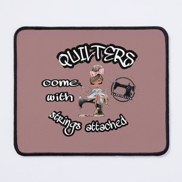 Item preview, QUILTERS come with strings attached women designed and sold by Drawartista.