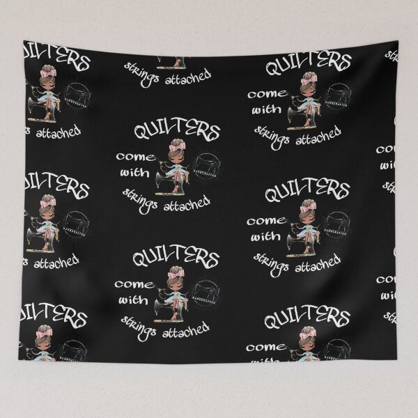 Item preview, QUILTERS come with strings attached women designed and sold by Drawartista.