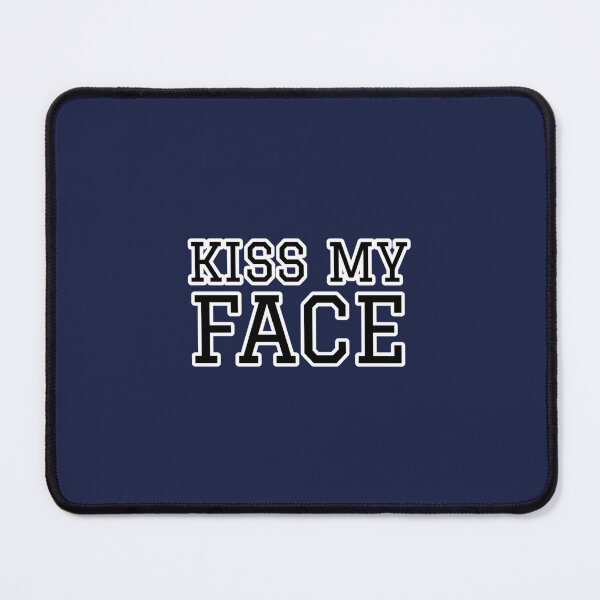 Item preview, Kiss my face, funny alan partridge quote    designed and sold by ClemWearsa.