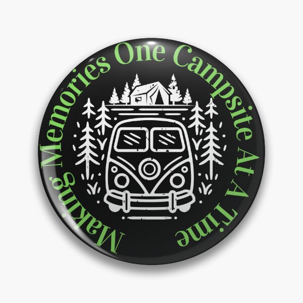 Item preview,  Making Memories One Campsite At A Time designed and sold by yassminishop.