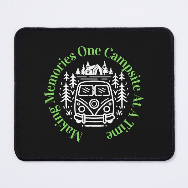 Item preview,  Making Memories One Campsite At A Time designed and sold by yassminishop.